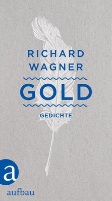 Gold, Richard Wagner