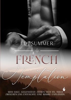 French Temptation, J. D. Summer