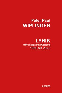 Lyrik, Peter Paul Wiplinger
