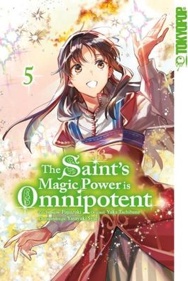The Saint's Magic Power is Omnipotent 05, Fujiazuki