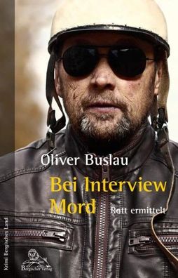 Bei Interview Mord, Oliver Buslau