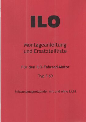 Montageanleitung und Ersatzteilliste ILO Fahrrad-Motor