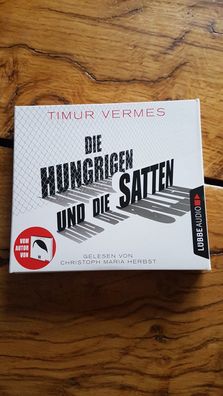 Die Hungrigen und die Satten * Timur Vermes * Hörbuch Gesellschaft Satire Drama