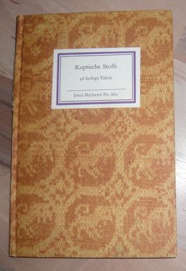 Koptische Stoffe - Insel-Bücherei Nr. 860 * Günther Bröker (Hrsg.) Textil Kopten EA