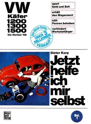 VW Käfer 1200/1300/1500 bis Herbst '69, Dieter Korp