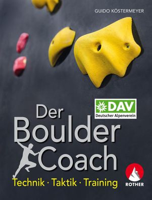 Der Boulder-Coach, Guido K?stermeyer