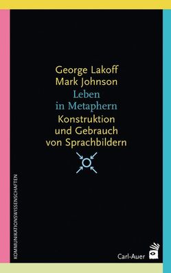 Leben in Metaphern, George Lakoff