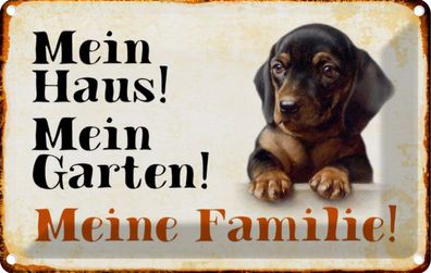 Blechschild 20x30 cm - Hund Dackel Mein Haus Garten Familie