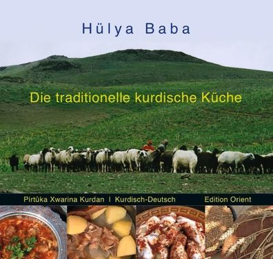 Die traditionelle kurdische K?che, H?lya Baba