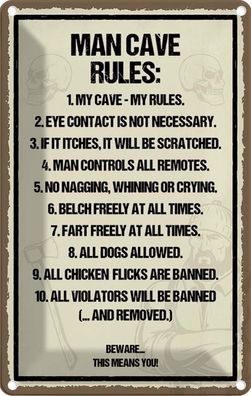 Blechschild 20x30 cm - Man Cave Rules My Cave My Rules