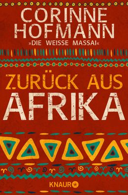 Zurueck aus Afrika Corinne Hofmann Knaur Taschenbuecher