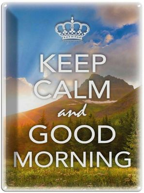 Blechschild 30x40 cm - Keep Calm And Good Morning