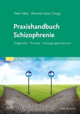 Praxishandbuch Schizophrenie, Peter Falkai
