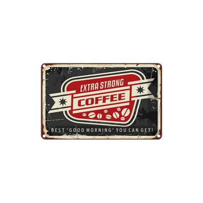 Blechschild 18x12 cm - Kaffee Extra Strong Coffee Good Morning