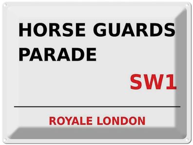 Blechschild 30x40 cm - London Royale Horse Guards Parade Sw1