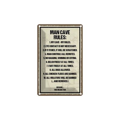 Blechschild 18x12 cm - Man Cave Rules My Cave My Rules