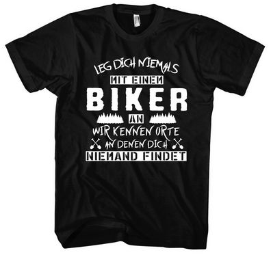 Leg Dich Niemals Biker T-Shirt | Motorrad Rocker Kutte Chopper Harley Spruch