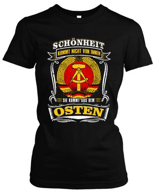 Schönheit aus dem Osten Damen T-Shirt | Ostdeutschland DDR Heimatliebe Girlie