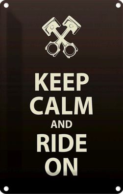 Blechschild 20x30 cm - Keep Calm And Ride On