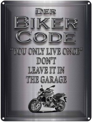 Blechschild 30x40 cm - Motorrad Biker Code You Only Live Once