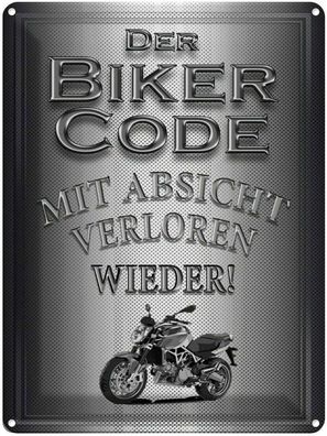 Blechschild 30x40 cm - Motorrad Biker Code Mit Absicht