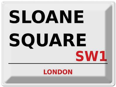 Blechschild 30x40 cm - London Sloane Square Sw1