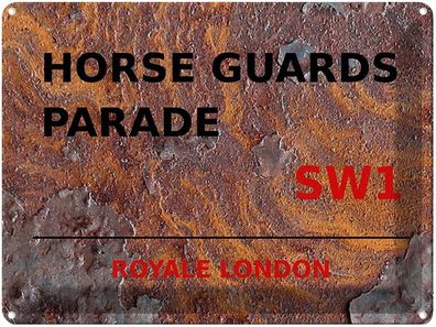Blechschild 30x40 cm - London Royale Horse Guards Parade Sw1