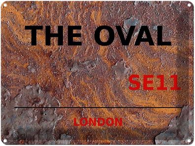 Blechschild 30x40 cm - London The Oval Se11