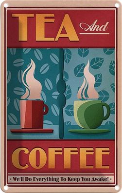 Blechschild 20x30 cm - Tea And Coffee Tee Und Kaffee