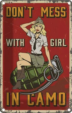 Blechschild 20x30 cm - Pinup Don`T Mess With Girl In Camo