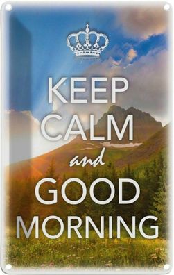 Blechschild 20x30 cm - Keep Calm And Good Morning
