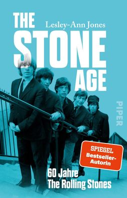 The Stone Age: 60 Jahre The Rolling Stones | Die erste Biografie der gr??te ...