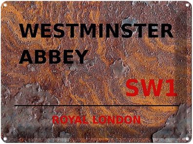 Blechschild 30x40 cm - London Royal Westminster Abbey Sw1