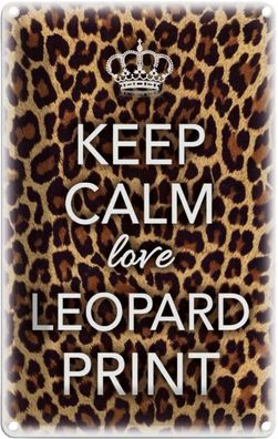 Blechschild 20x30 cm - Keep Calm Love Leopard Print