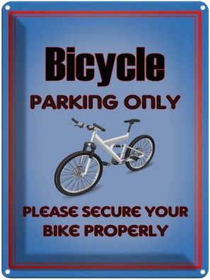 Blechschild 30x40 cm - Parken Fahrrad Bicycle Parking Only