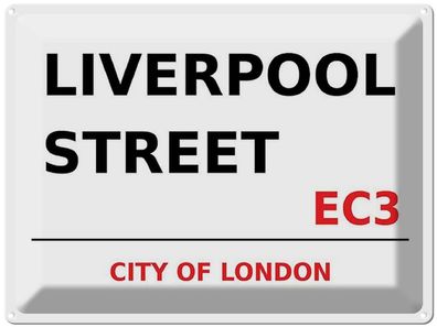 Blechschild 30x40 cm - London City Liverpool Street Ec3