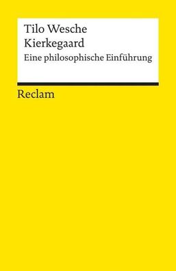 Kierkegaard, Tilo Wesche