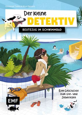 Der kleine Detektiv - Beutezug im Schwimmbad, Emmanuel Tr?dez