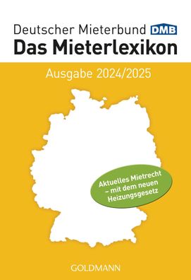 Das Mieterlexikon - Ausgabe 2024/2025, Deutscher Mieterbund Verlag Gmbh