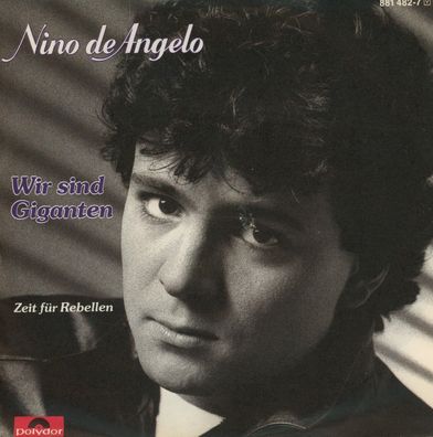 7" Nino de Angelo - Wir sind Giganten