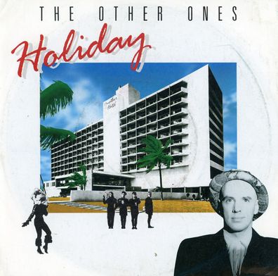 7" The Other Ones - Holiday