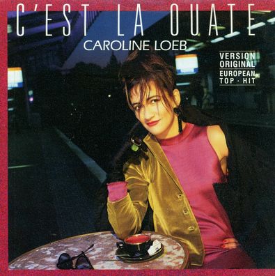 7" Caroline Loeb - C´est la quate