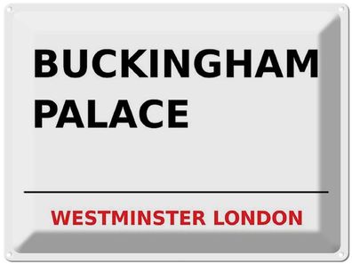 Blechschild 30x40 cm - London Street Buckingham Palace