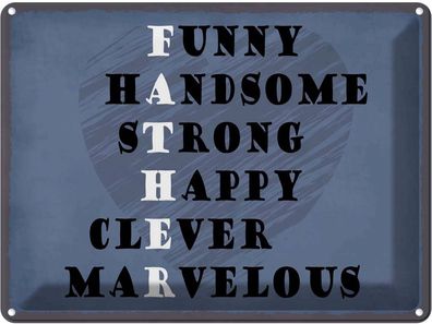 Blechschild 30x40 cm - Father funny happy clever Papa