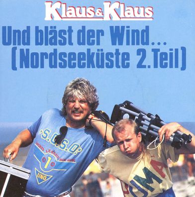 7" Cover Klaus & Klaus - Und bläst der Wind