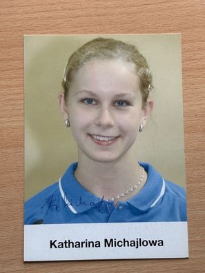Katharina Michajlowa - Tischtennis - Autogrammkarte original signiert - S 10366