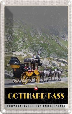 Blechschild 20x30 cm - Gotthard Pass Schweiz Pferdekutsche