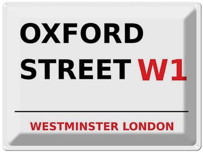 Blechschild 30x40 cm - London Westminster Oxford Street W1