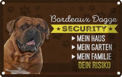 Blechschild 20x30 cm - Bordeaux Dogge Security dein Risiko