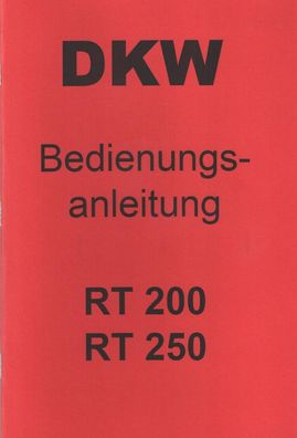 DKW Betriebsanleitung RT 200, RT 250, Motorrad, Oldtimer, Klassiker